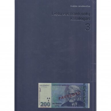 EVALDAS JANUŠKEVIČIUS  "Lietuvos banknotų katalogas" (3)