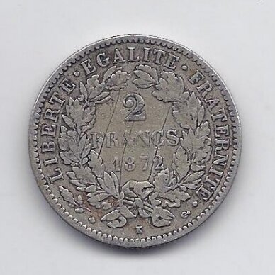 FRANCE 2 FRANCS 1872 K KM # 817.2 F (scratched)